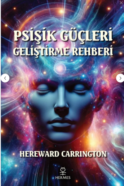 Psişik Güçleri Geliştirme Rehberi Psişik Güçleri Geliştirme Rehberi