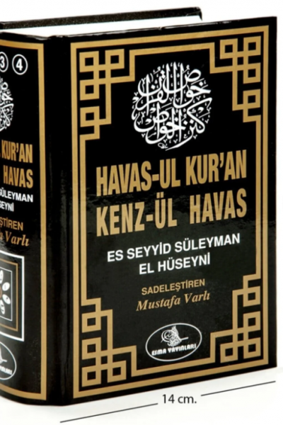 Havas'ul Kur'an Kenzül Havas - - Es Seyyid Süleyman El Hüseyni Havas'ul Kur'an Kenzül Havas - - Es Seyyid Süleyman El Hüseyni